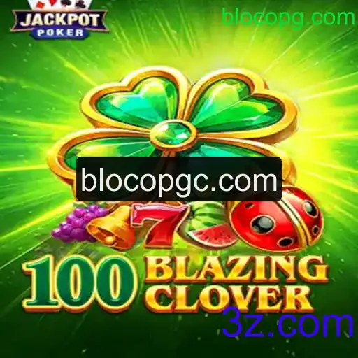 Descubra o Mundo Empolgante de 100BlazingClover
